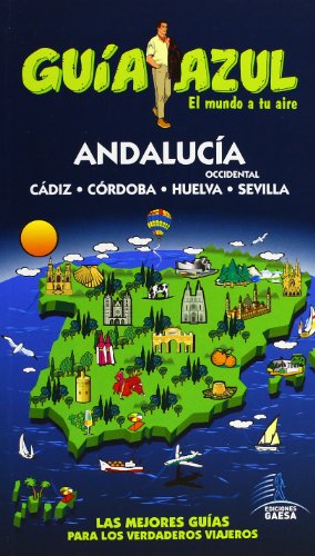 Guía Azul Andalucía Occidental