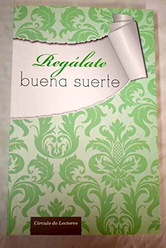 Regálate Buena Suerte