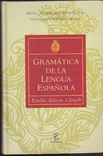 Gramática de la lengua española: 1 (GRAMATICAS)