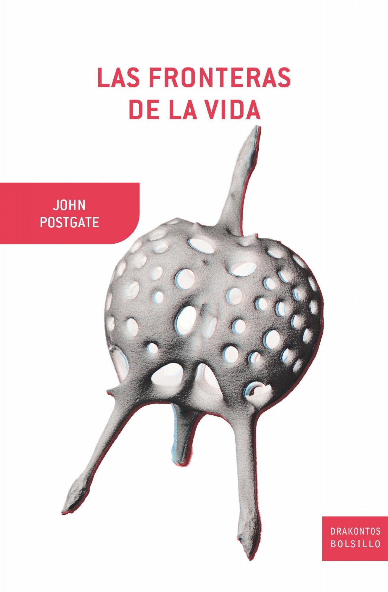 Las fronteras de la vida: 1 (Drakontos Bolsillo)