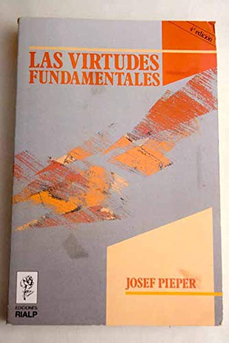 Las virtudes fundamentales