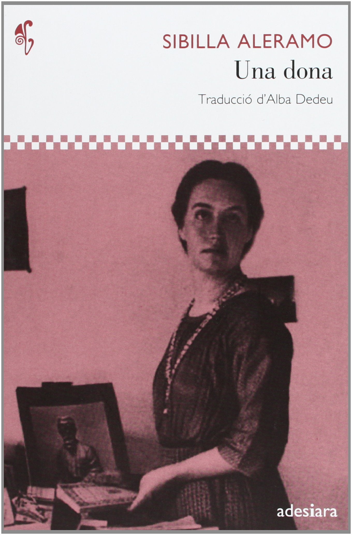 Una dona: 29 (D'ací i d'allà)