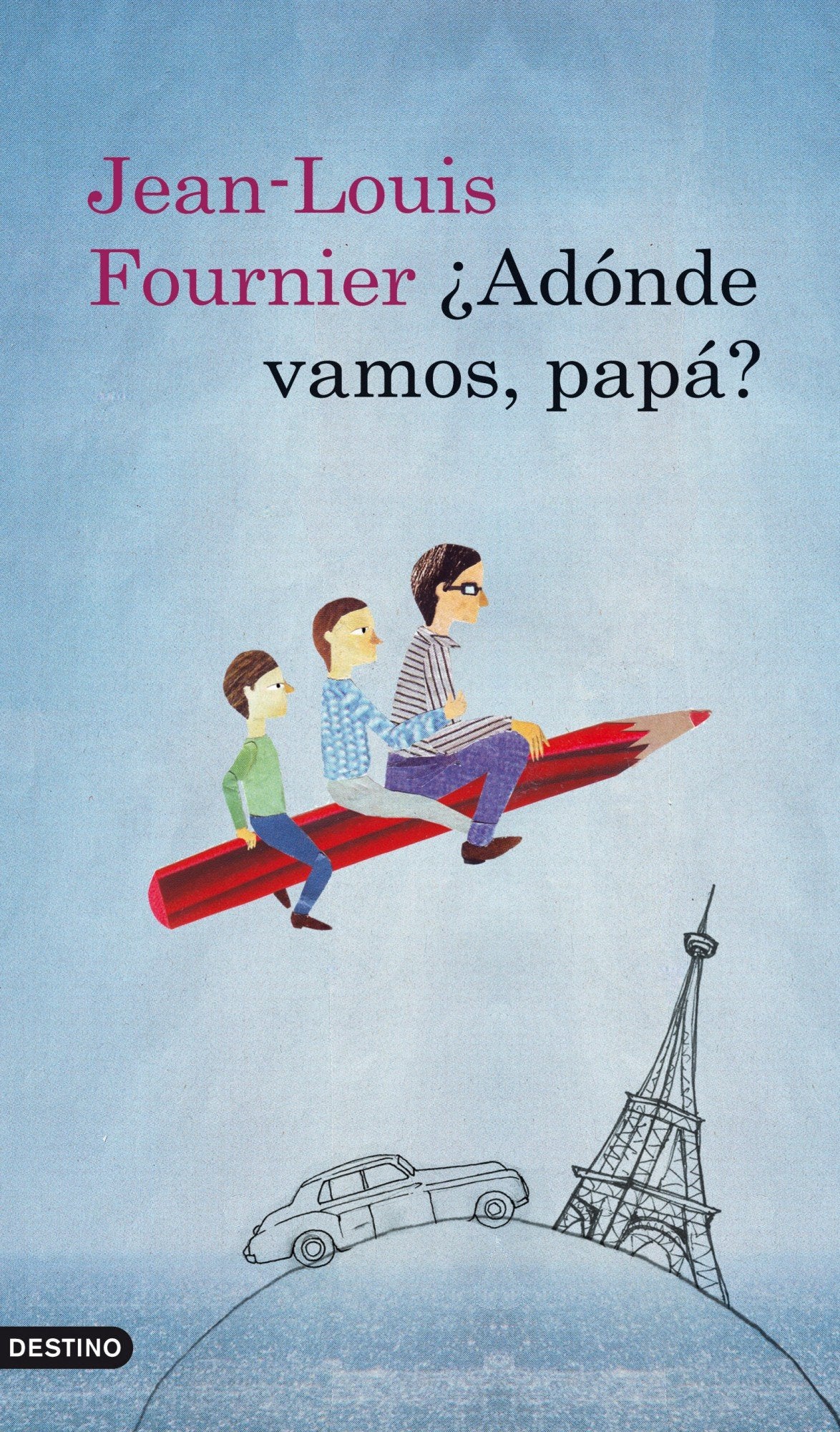 ¿Adónde vamos, papá?: 1 (Áncora & Delfín)