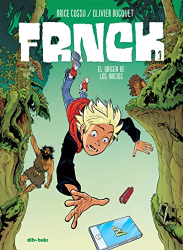 Frnck 1: El origen de los inicios (Infantil y Juvenil)