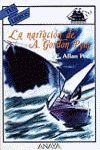 La narracion de Arthur Gordon Pym/ The narrative of Arthur Gordon Pym