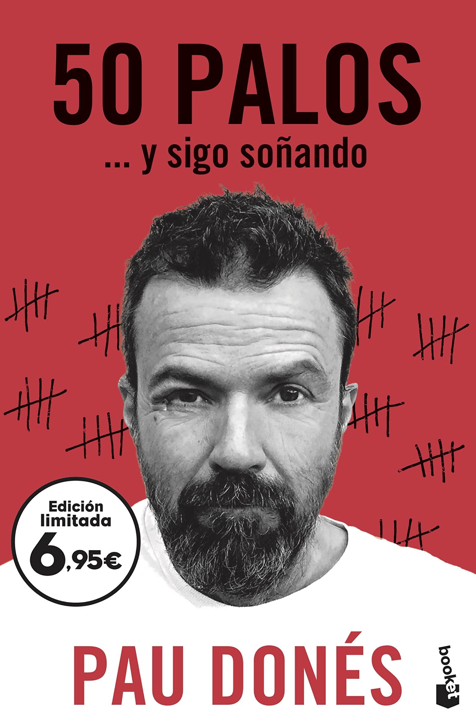 50 palos: ... y sigo soñando (Colección Especial)
