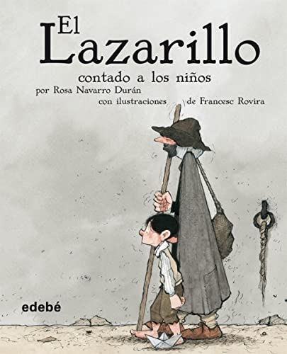 EL LAZARILLO CONTADO A LOS NIÑOS (CLÁSICOS CONTADOS A LOS NIÑOS)