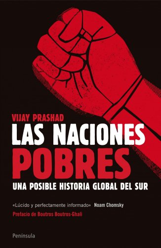 Las naciones pobres: Una posible historia global del sur: 499 (ATALAYA)