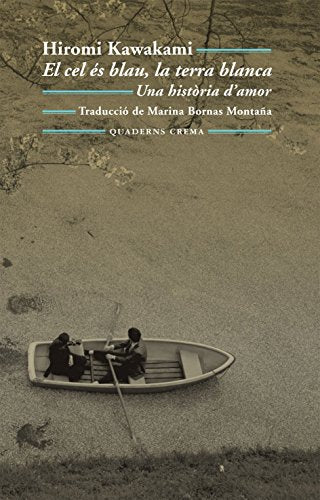 El cel és blau, la terra blanca: Una història d'amor: 177 (Biblioteca Mínima)