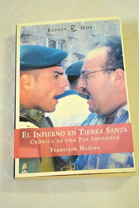 INFIERNO EN TIERRA SANTA,EL (SIN COLECCION)