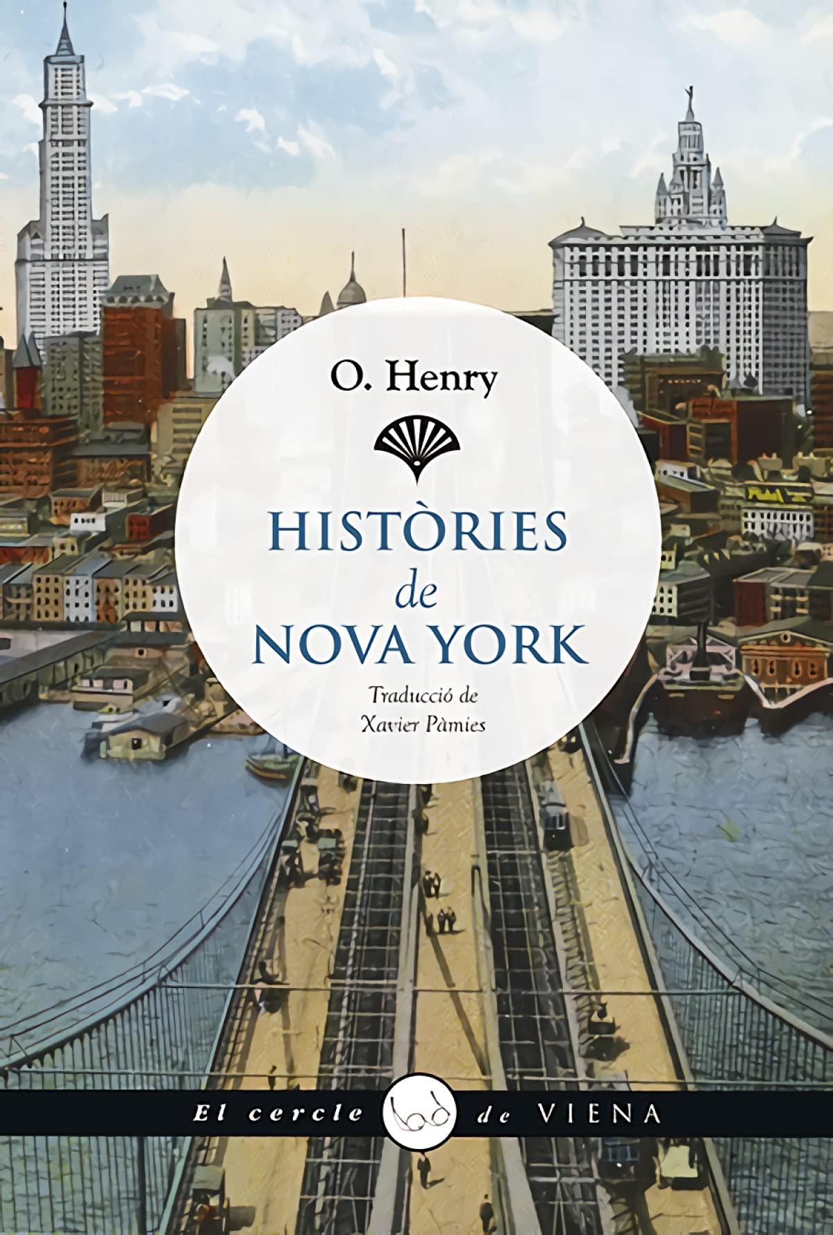 Històries De Nova York: 81 (El cercle de Viena)