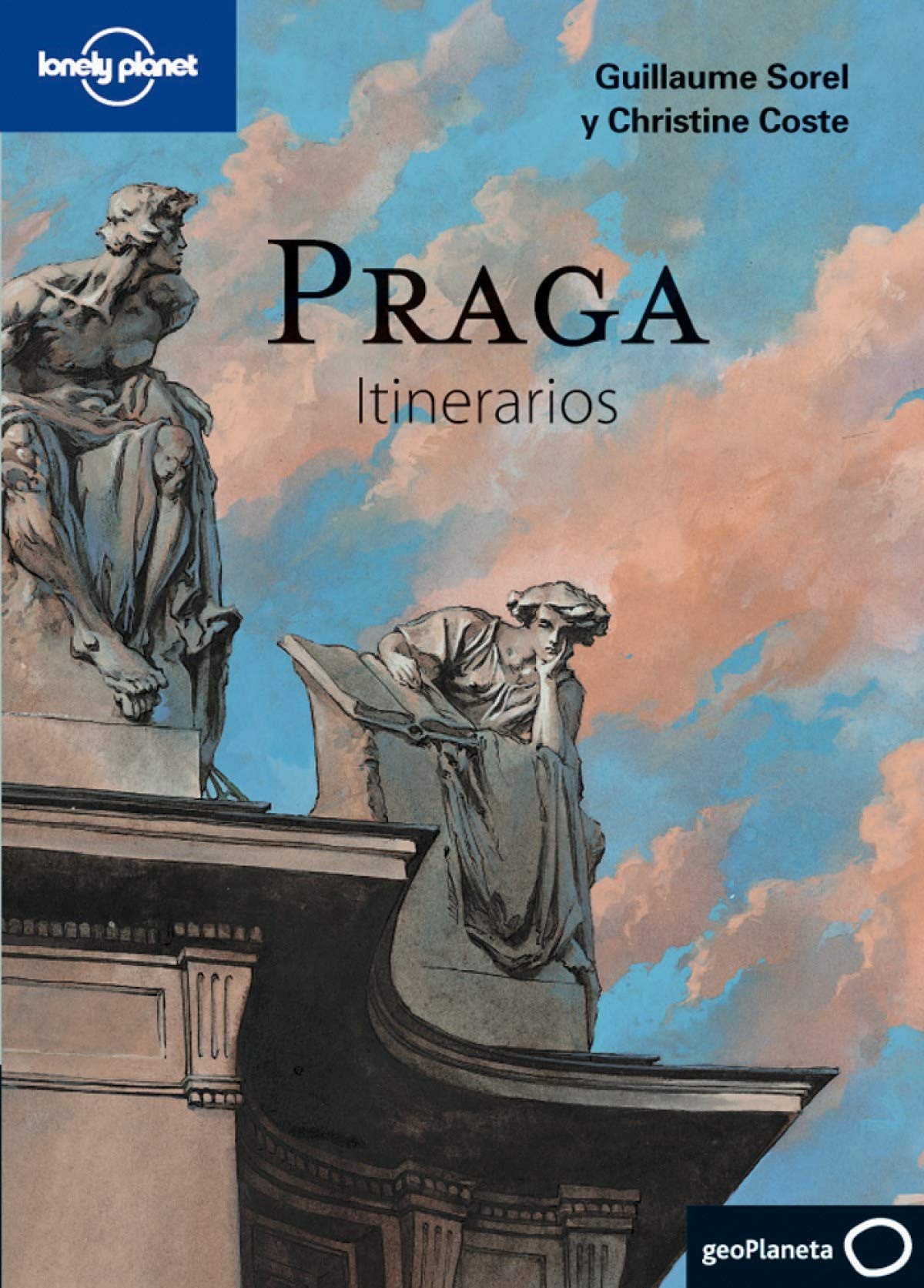 Praga. Itinerarios (Guías Itinerarios Lonely Planet)