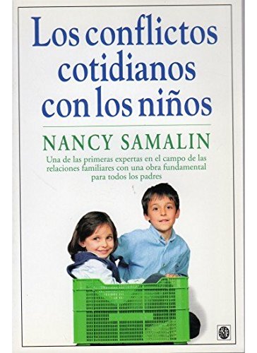 LOS CONFLICTOS COTIDIANOS CON LOS NIÑOS (NIÑOS Y ADOLESCENTES)
