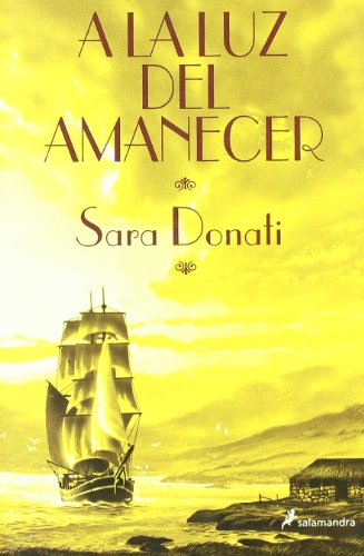 A la luz del amanecer (Novela)