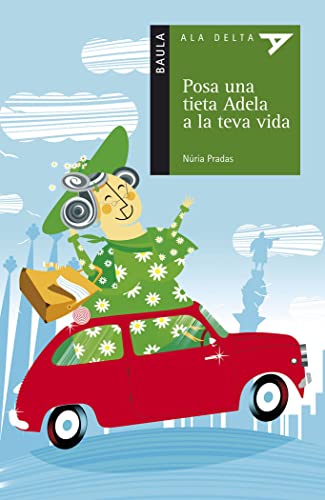 Posa Una Tieta Adela A...: 33 (Ala Delta Sèrie Verda)