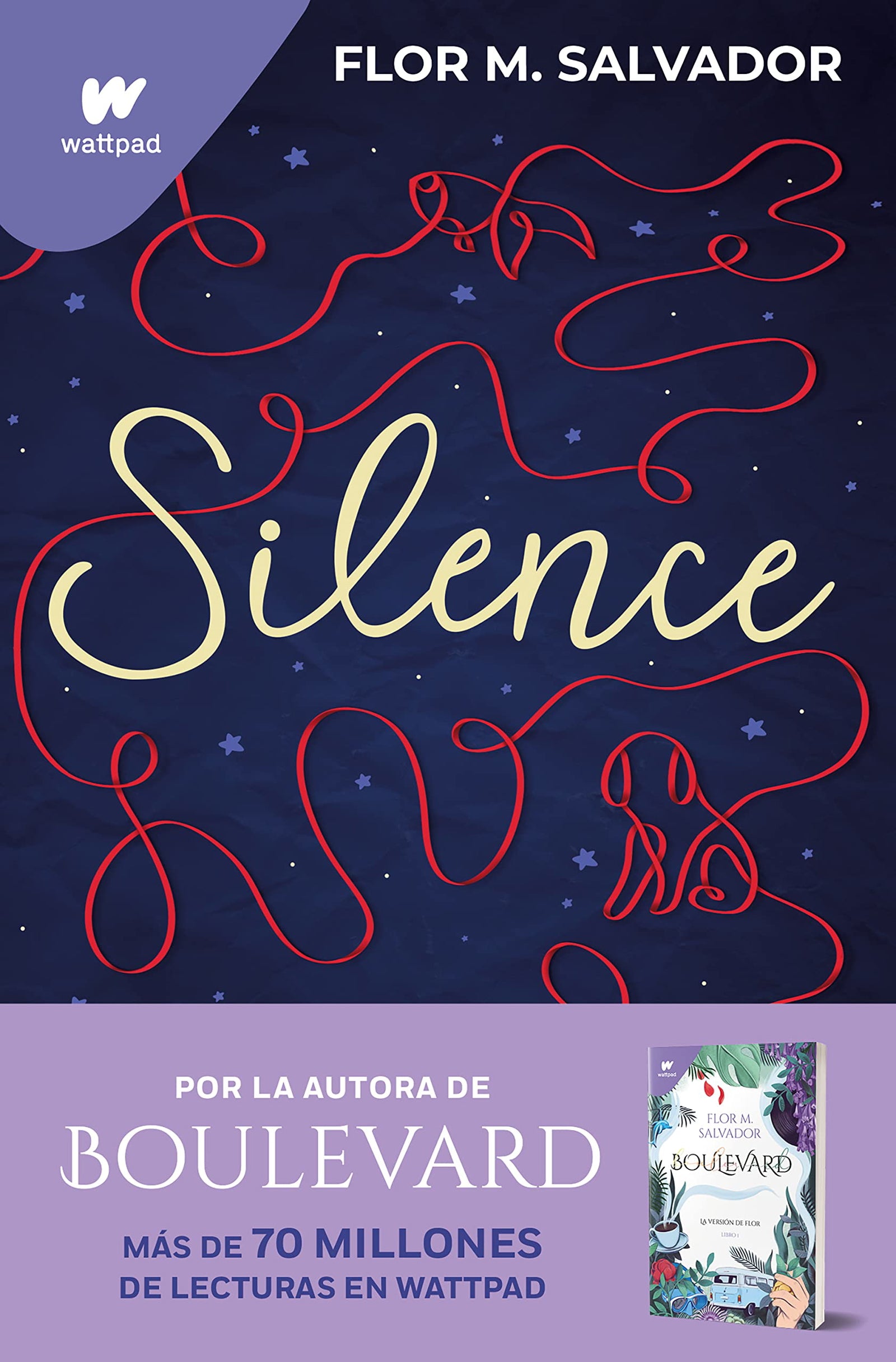 Silence: De la autora del bestseller mundial Boulevard (Ficción)