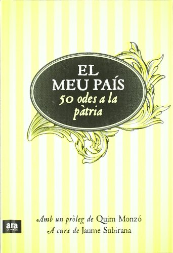 El Meu País. 50 Odes A La Pàtria (POESIA)