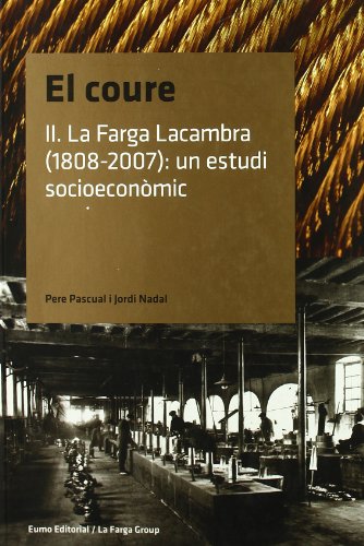 El coure. Volum II (Documents)