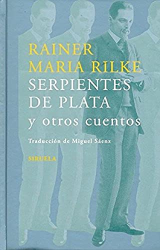 Serpientes de plata : y otros cuentos (Libros Del Tiempo)