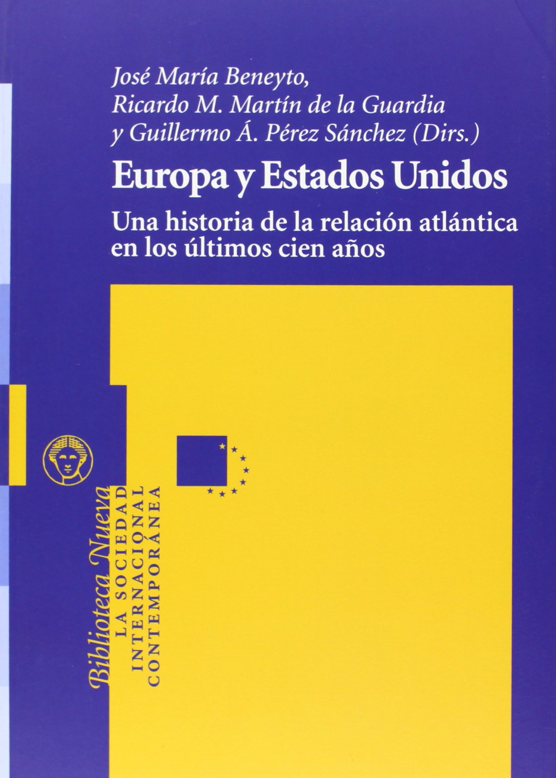Europa y Estados Unidos (SOCIEDAD INTERNACIONAL CONTEMPORANEA)