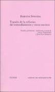 Tratado de la reforma del entendimiento y otros escritos / Treaty on Reform of Understanding and other Writings (Clasicos)