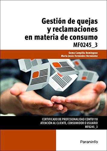 Gestión de quejas y reclamaciones en materia de consumo (Comercio y Marketing)
