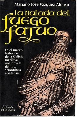 La balada del fuego fatuo, la