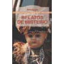 Relatos de misterio / Tales of mystery