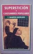 Supersticion y costumbres populares