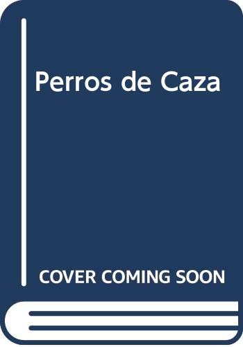 Perros de caza