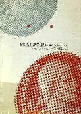 Monturque en epoca romana a travesde sus monedas