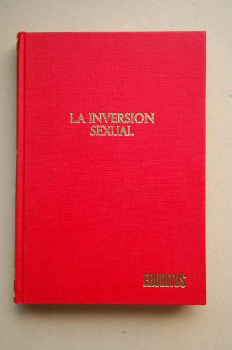 La inversión sexual / Édouard Roditi ; prefacio de Georges Valensin