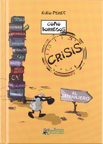 Como borregos. Crisis