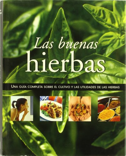 Las Buenas Hierbas/Herb Bible