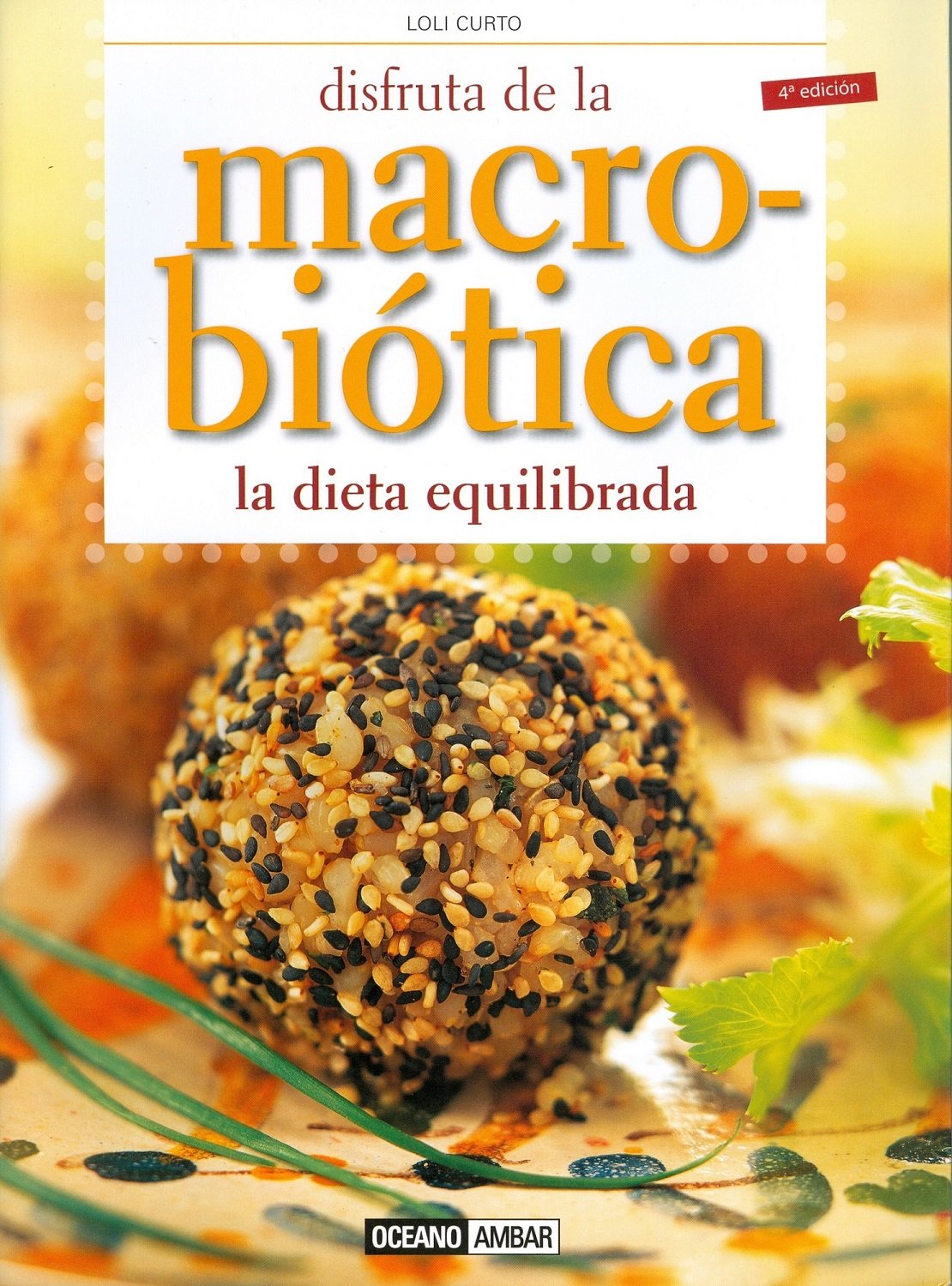 Disfruta de la macrobiótica. La dieta equilibrada (Salud y vida natural)