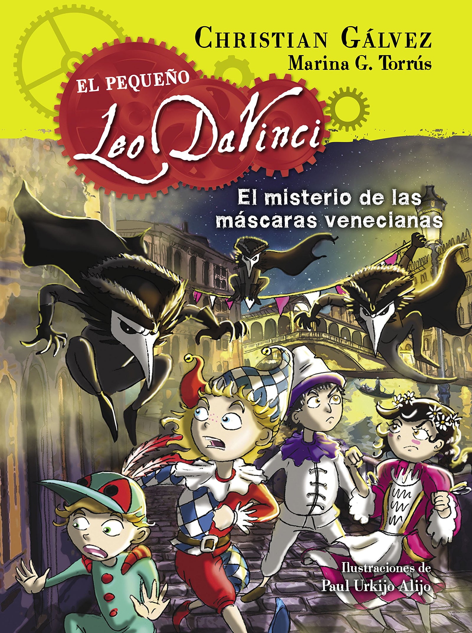El misterio de las máscaras venecianas (El pequeño Leo Da Vinci 4) (Jóvenes lectores)