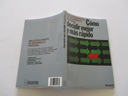 Como Decidirmejor Y Mas Rapido/It's Your Business to Decide