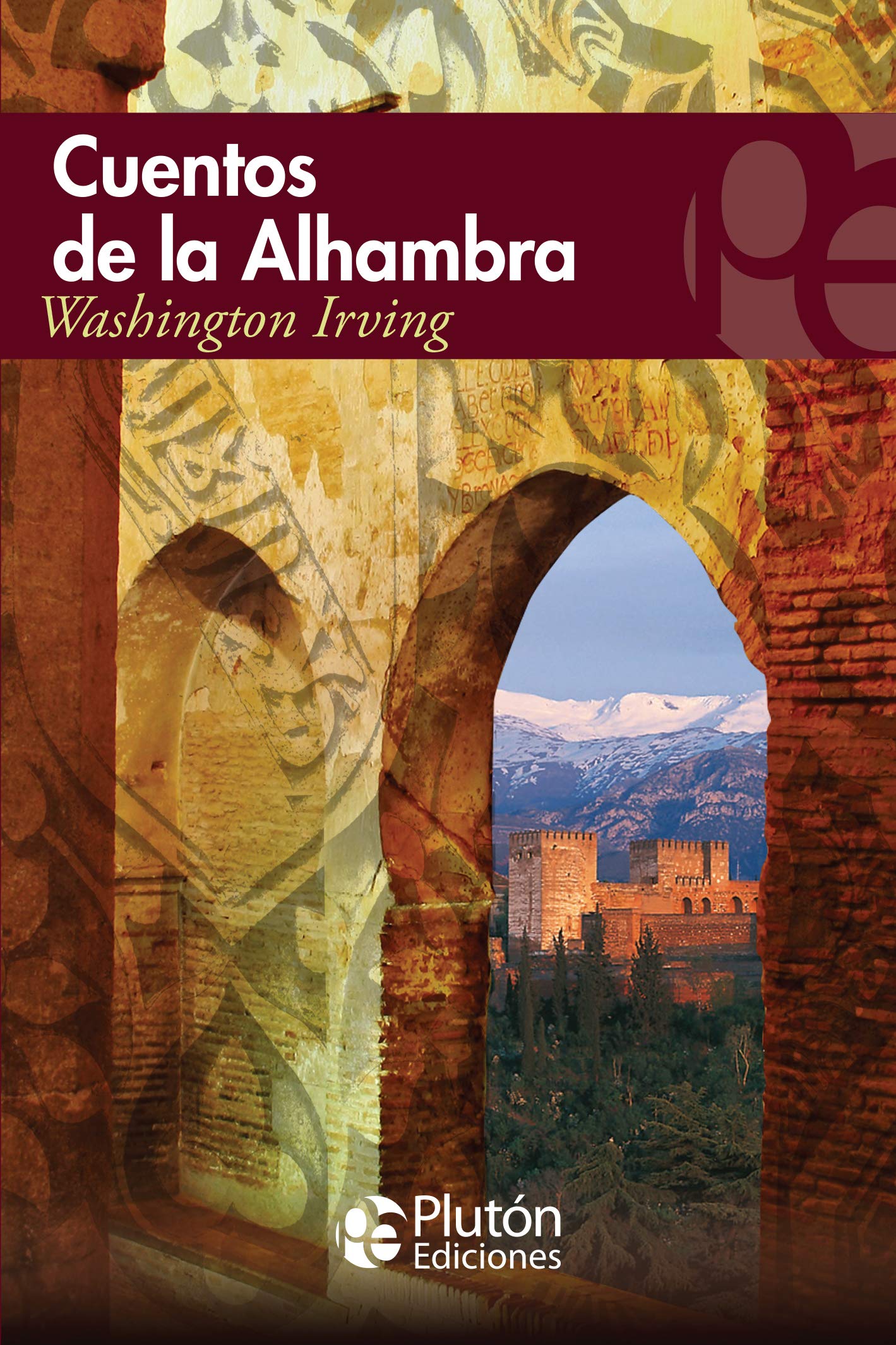 Cuentos De La Alhambra (Colección Eterna)