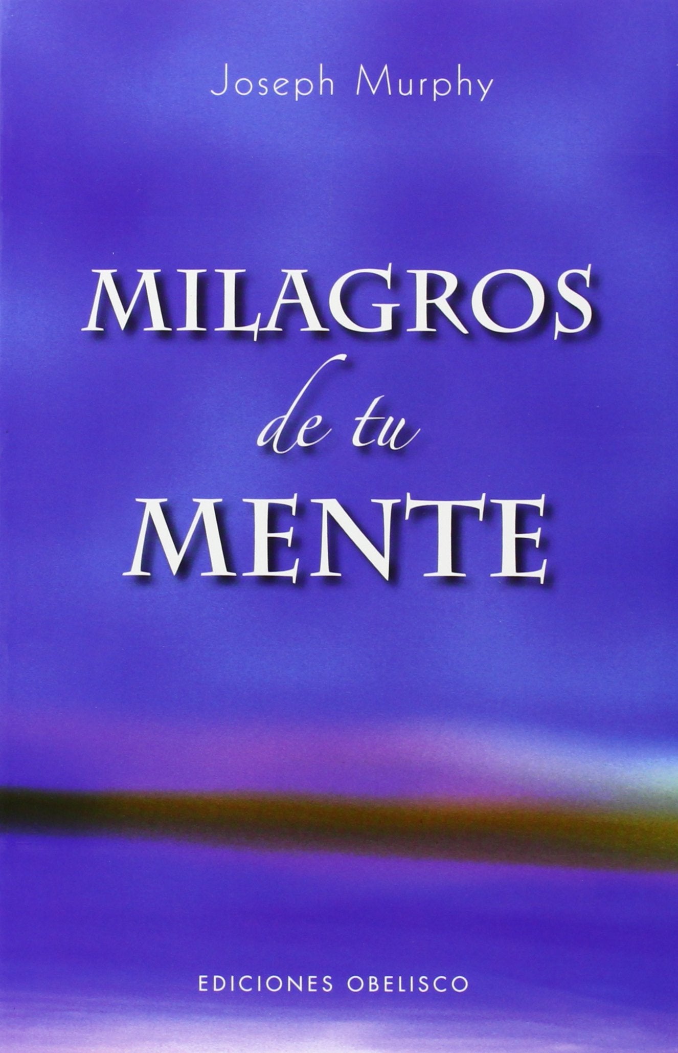 Milagros de tu mente (PSICOLOGÍA)