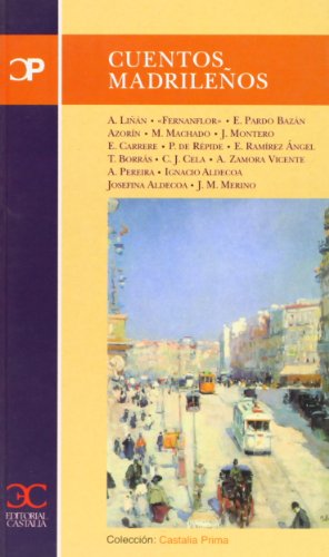 Cuentos madrileños . (CASTALIA PRIMA)