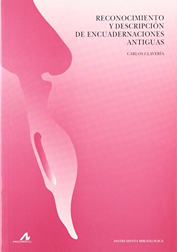 Reconocimiento y descripción de encuadernaciones antiguas