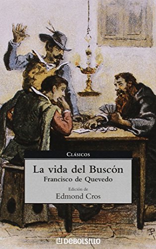 La vida del Buscón (CLASICOS)