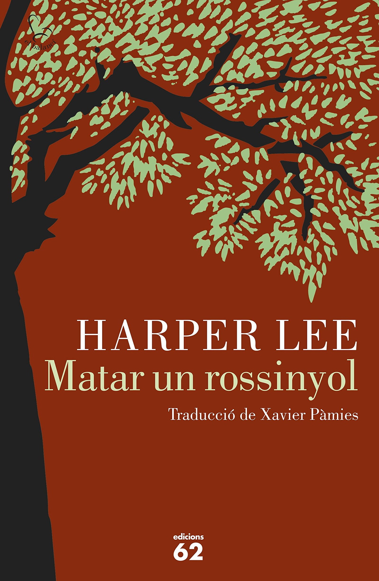 Matar un rossinyol (El Balancí)