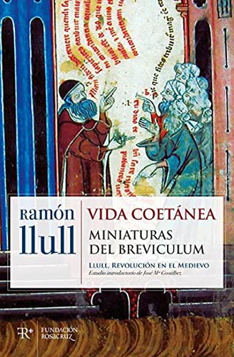 Vida coetánea: miniaturas del brevículum: 2 (Colección Fénix)