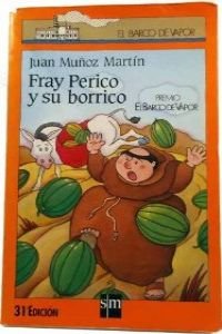 Fray Perico Y Su Borrico/Brother Perico and His Donkey