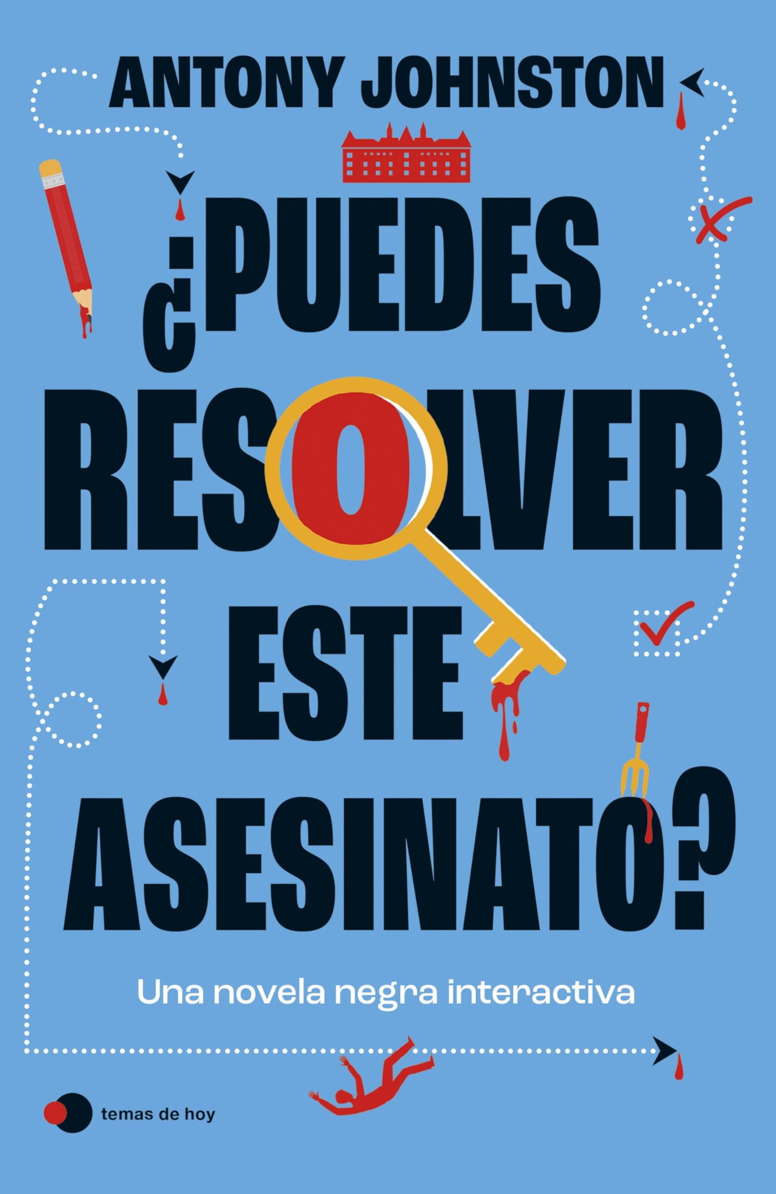 ¿Puedes resolver este asesinato?: Una novela negra interactiva (Voces de hoy)