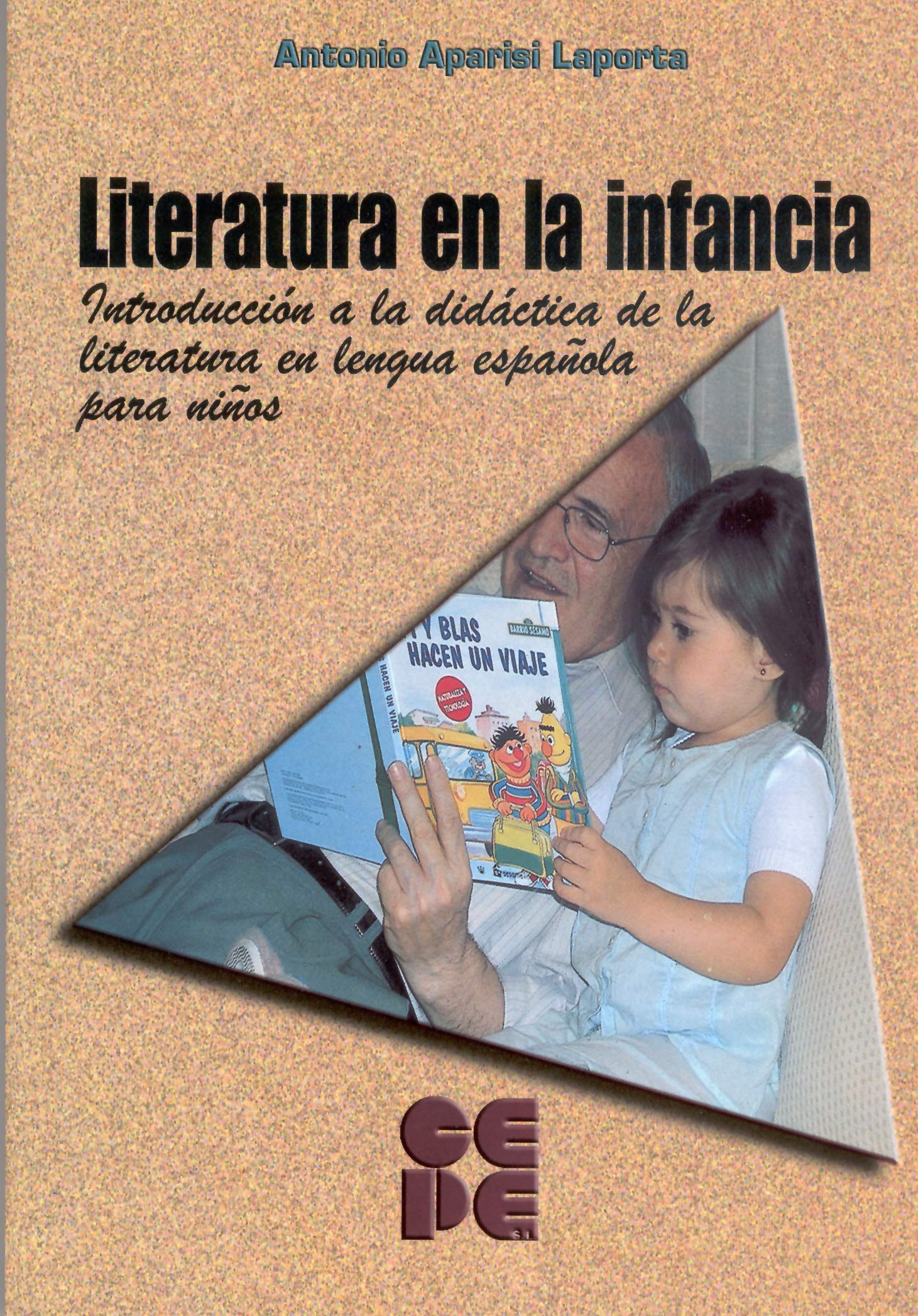Literatura en la Infancia. Introducción a la didáctica de la literatura en lengua española para niños