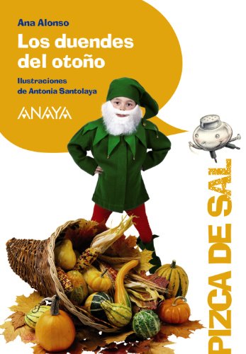 Los duendes del otoño (LITERATURA INFANTIL - Pizca de Sal)