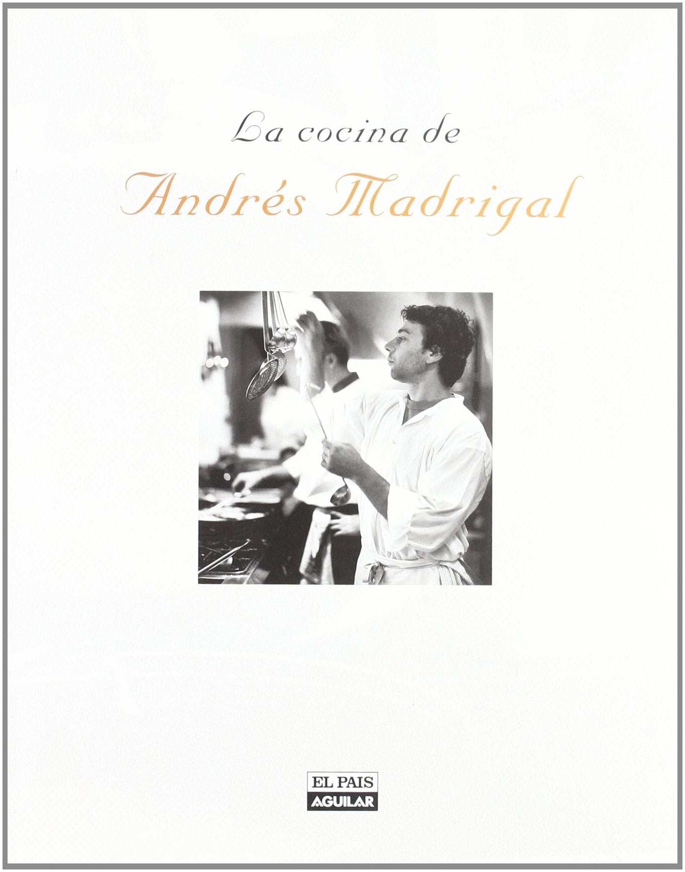 La Cocina de Andres Madrigal (GASTRONOMIA.)