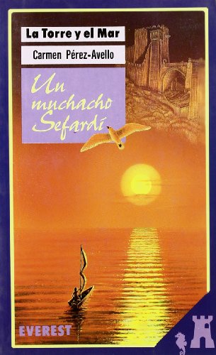 Un muchacho Sefardí (La torre y el mar)